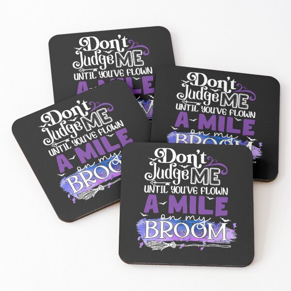 Item preview, Don't Judge Me Until You've Flown A Mile On My Broom Halloween designed and sold by hoangminhSHOP.