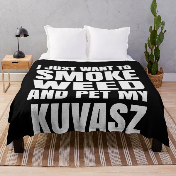 Item preview, I just want to smoke weed and pet my Kuvasz Stoner designed and sold by RoguePixel.