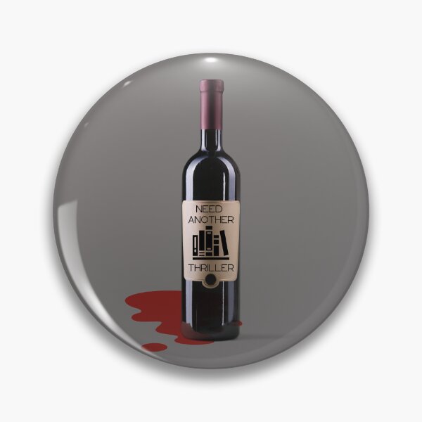 Item preview, Need Another Thriller Wine Label designed and sold by tmdaliggr.
