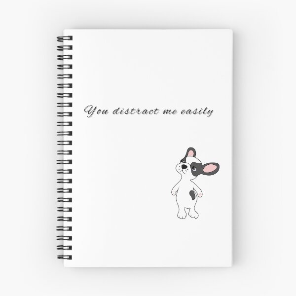 Item preview, You distract me easily designed and sold by Dream Bloom Gallery.