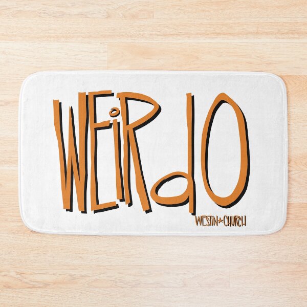 Item preview, Weirdo designed and sold by westinchurch.