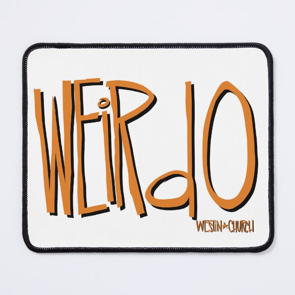 Item preview, Weirdo designed and sold by westinchurch.