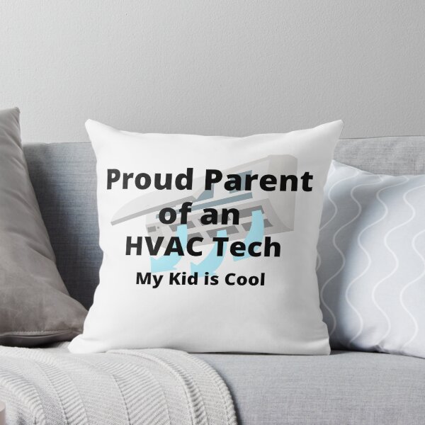Item preview, Proud Parent of an HVAC Tech designed and sold by Jsunshine75.