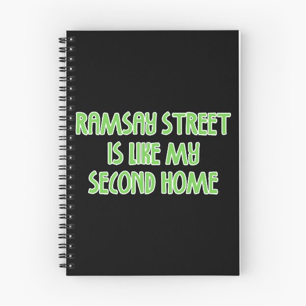 Item preview, Ramsay Street is Like My Second Home designed and sold by RetrowarriorGBs.