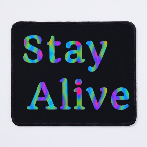 Item preview, Stay Alive  designed and sold by Amanda1775.