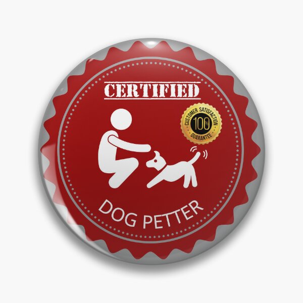Item preview, Certified Dog Petter designed and sold by SimpleSteve.