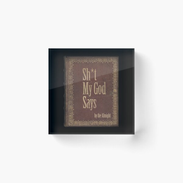 Item preview, Sh*t My God Says Book - Distressed Look designed and sold by risible.
