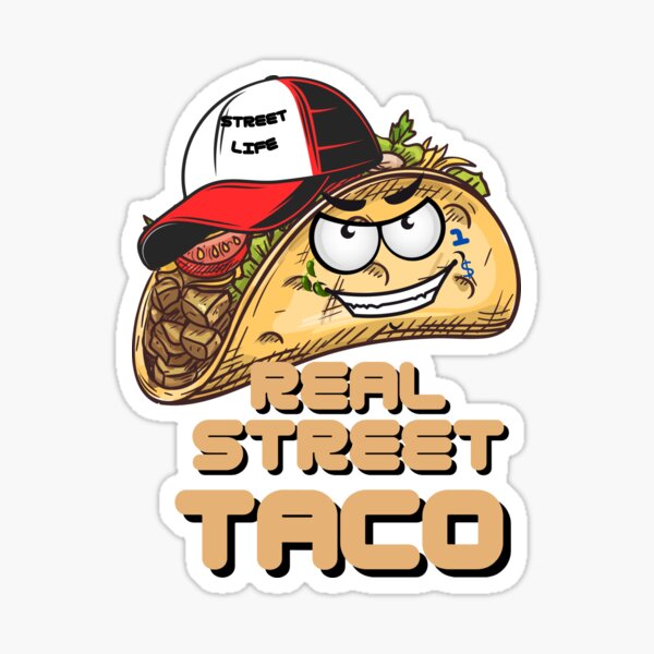 Item preview, Funny Street Taco designed and sold by GarnersDesigns.
