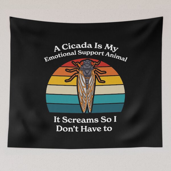 Item preview, Cicada Funny Emotional Support Animal Brood X  designed and sold by JessieJune.
