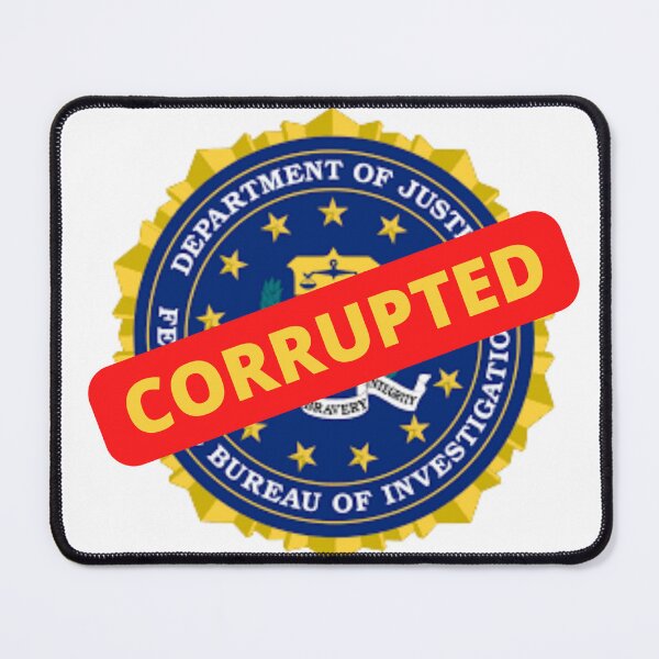 Item preview, FBI CORRUPTED designed and sold by OldDustyTee.