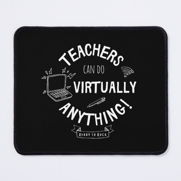 Item preview, Back to School - Teachers Can Do Virtually Anything designed and sold by DesignByLeo.