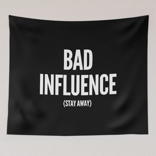 Item preview, Bad Influence designed and sold by PapaBujuGaming.