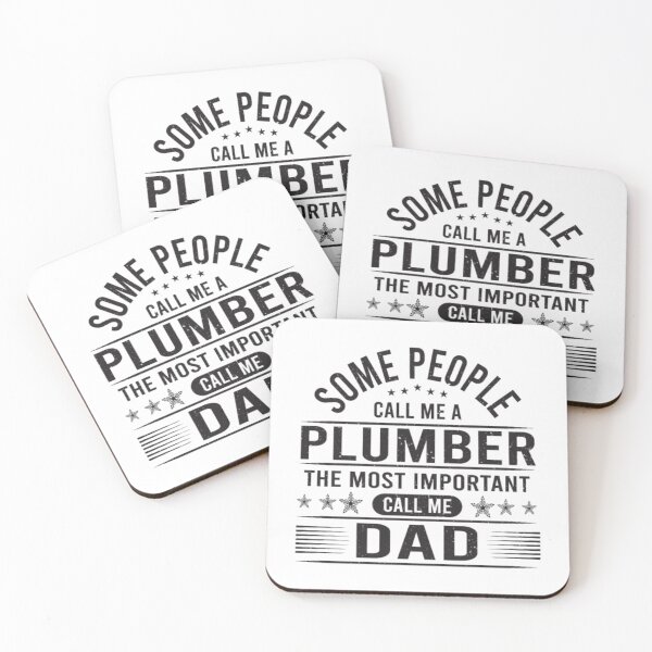 Item preview, Some People Call Me a Plumber designed and sold by LoiHoa.