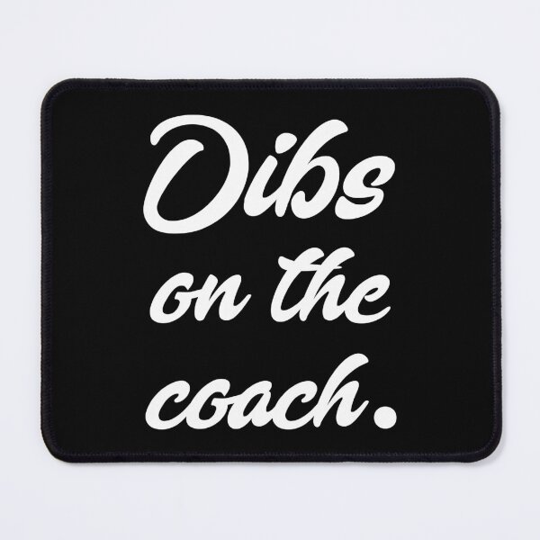 Item preview, Dibs On The Coach For Coach's Wife Funny Baseball designed and sold by MichelSorour.