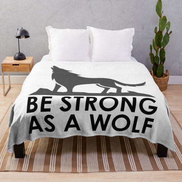 Item preview, Be Strong As A Wolf designed and sold by TeesBsStore.