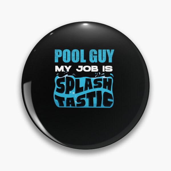 Item preview, Pool Guy Cleaner Pool Service My Job Is Splash Tastic Funny designed and sold by ShopTheStyle.