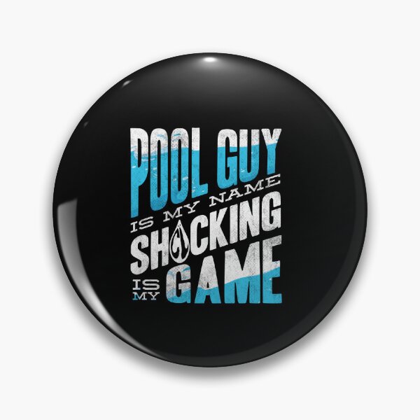 Item preview, Pool Guy Is My Name Shocking Is My Game Cleaner Pool Service designed and sold by ShopTheStyle.