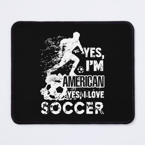 Item preview, Yes I'm American I Love Soccer designed and sold by UnknownArtistt.