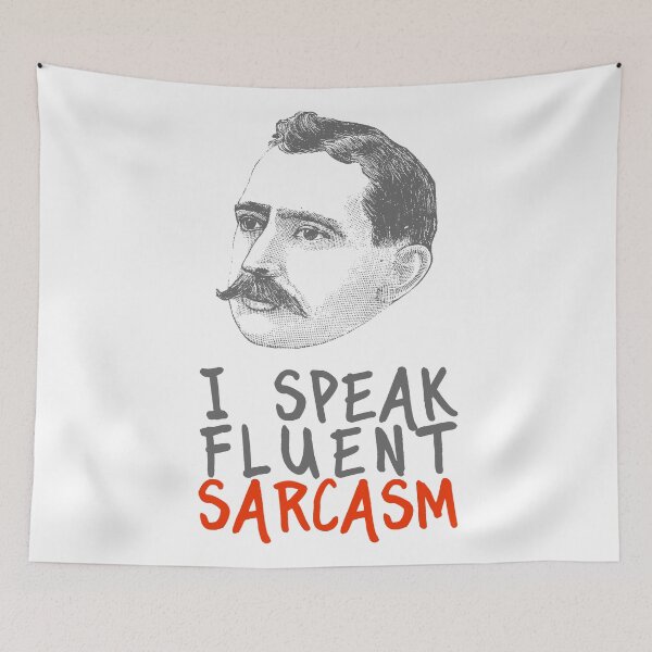 Item preview, I Speak Fluent Sarcasm designed and sold by Yeaha.