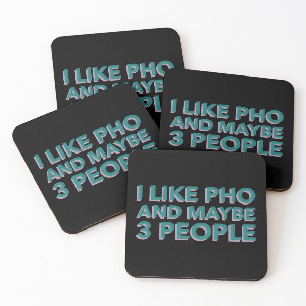 Item preview, I LIke Pho And Maybe 3 People designed and sold by Adfinn.
