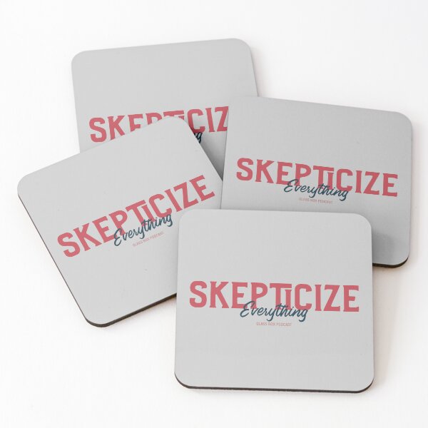 Item preview, Skepticize Everything Glass Box Podcast designed and sold by Exmo Merch.