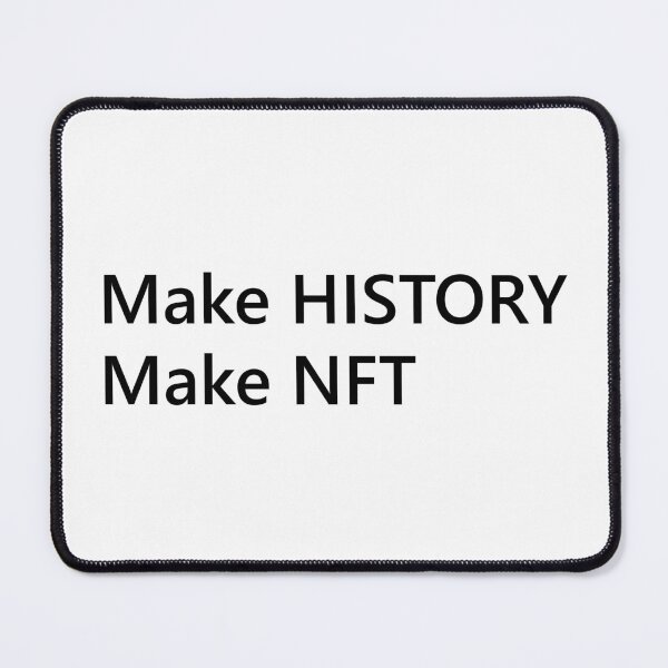 Item preview, Make history, make nft designed and sold by sabinako.
