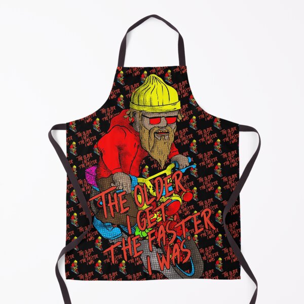 Item preview, the older i get the faster i was designed and sold by Brotherconk.