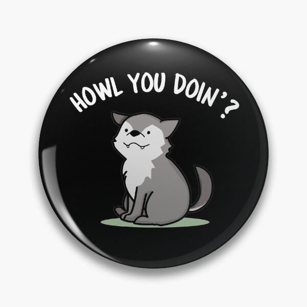 Item preview, Howl You Doin Funny Wolf Puns (Dark BG) designed and sold by punnybone.