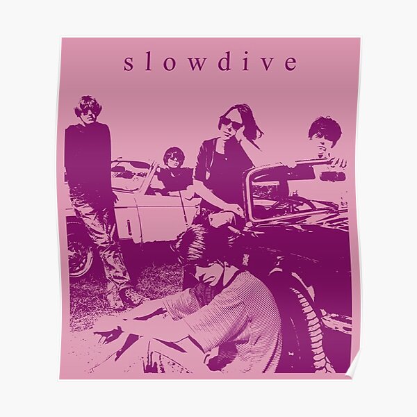 "Slowdive Fanart" Poster For Sale By Luislewist | Redbubble