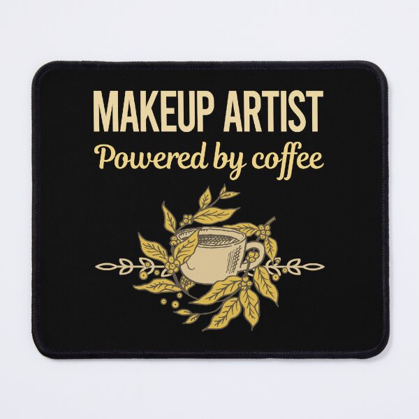 Item preview, Powered By Coffee Makeup Artist designed and sold by toniabrendaom.