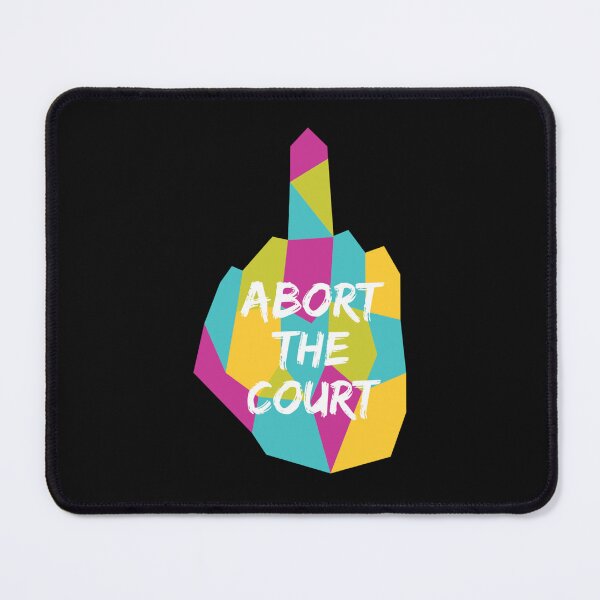 Item preview, ABORT THE COURT (Abortion Charity Donation)  designed and sold by HopelyLange.