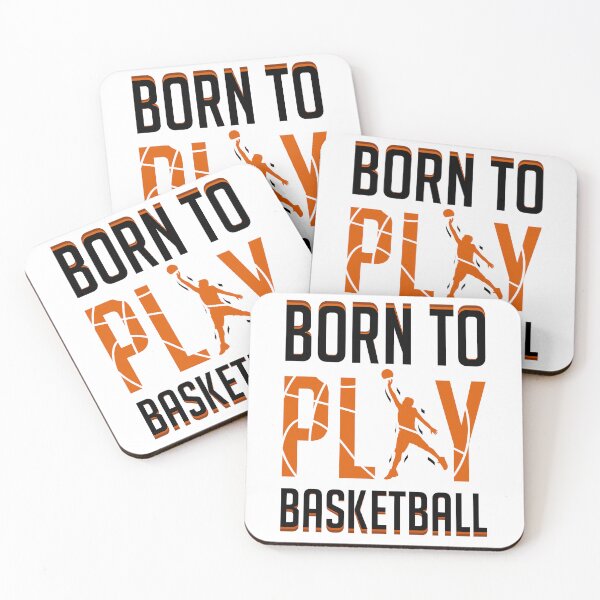 Item preview, born to play basketball designed and sold by zubairrmahmud.