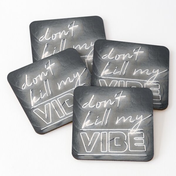 Item preview, Don't kill my vibe designed and sold by rodoullac.