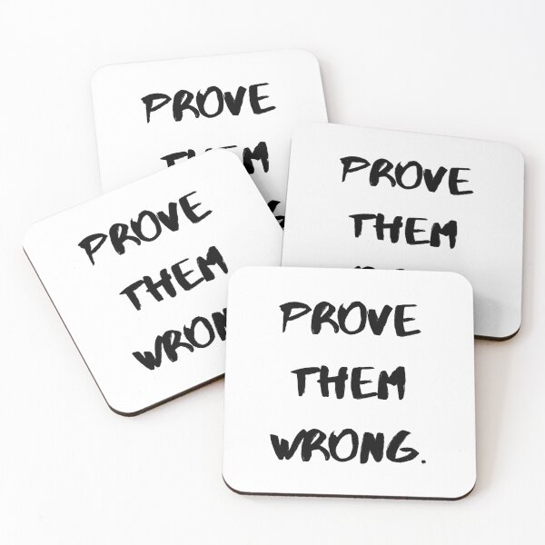 Item preview, Motivational Quotes For Success "Prove Them Wrong" designed and sold by Salman Hino.