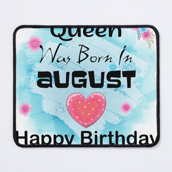 Item preview, this queen was born in august happy birthday to me designed and sold by Newluck01.