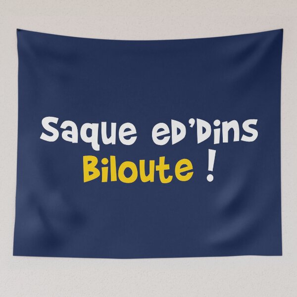 Item preview, Saque ed'dins Biloute! designed and sold by humour-chti.