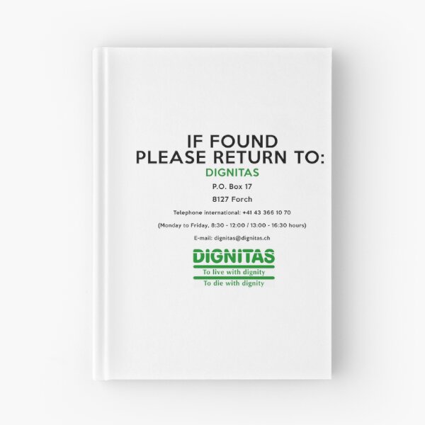 Item preview, If found return to DIGNITAS designed and sold by markstones.