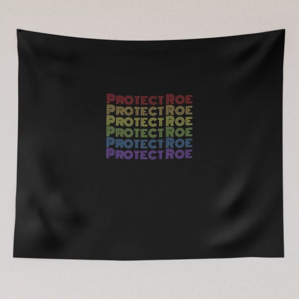 Item preview, Protect Roe 1973  designed and sold by MargotParent.