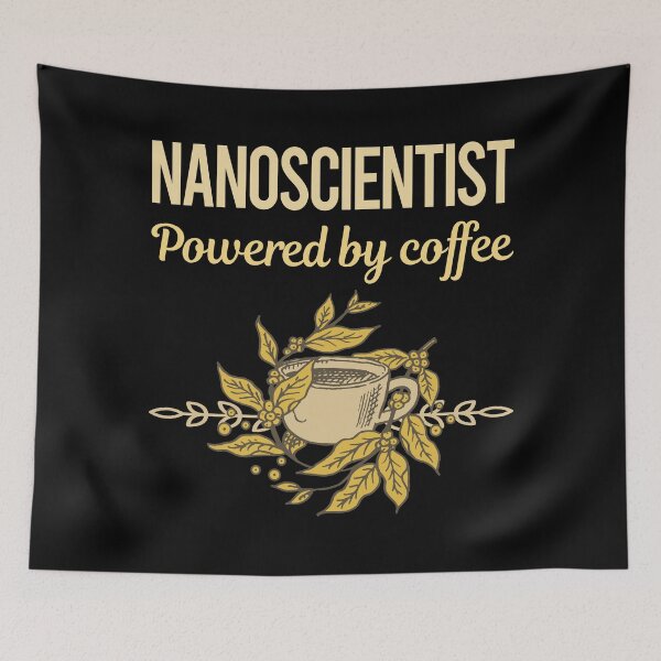 Item preview, Powered By Coffee Nanoscientist designed and sold by toniabrendaom.