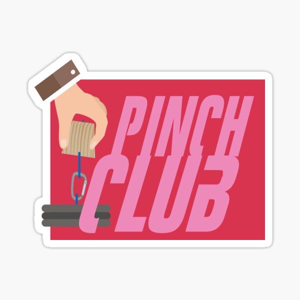 Item preview, Pinch Club designed and sold by countdownstreet.
