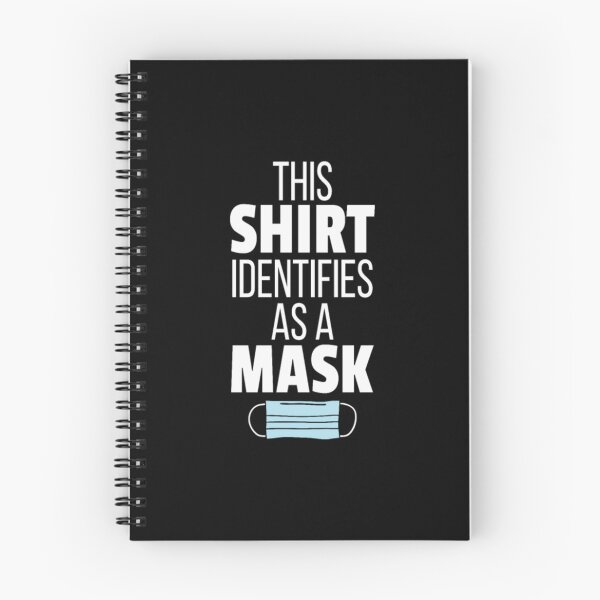 Item preview, This Shirt Identifies As A Mask AntiMask designed and sold by LuanMau.