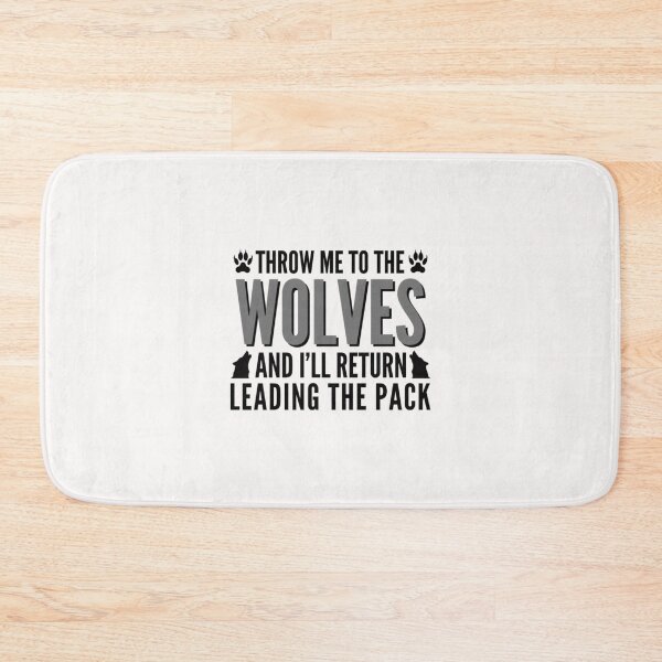 Item preview, Throw Me To The Wolves designed and sold by LuanMau.