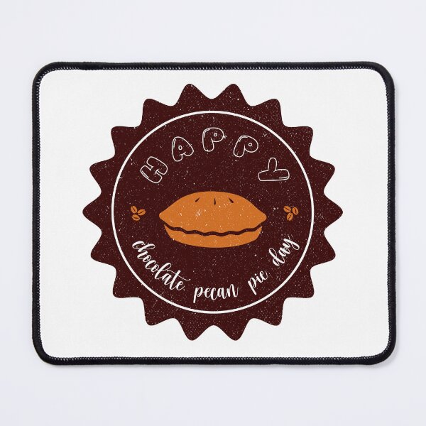 Item preview, Chocolate pecan pie day designed and sold by JenTrinhArt.
