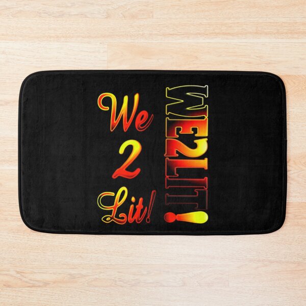 Item preview, We 2 Lit designed and sold by ghostblack305.