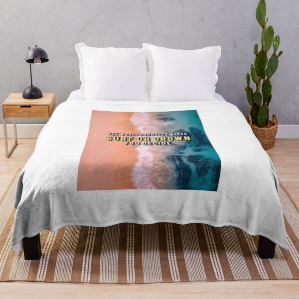 Item preview, Surfing Motivation Quote, The World Produces Waves, Surf or Drown, You Decide designed and sold by hiunlimit.