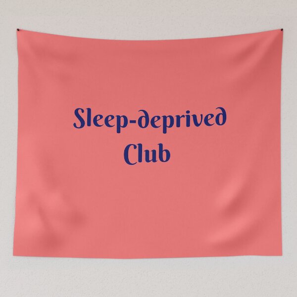 Item preview, Sleep deprived in blue font designed and sold by artbleed.