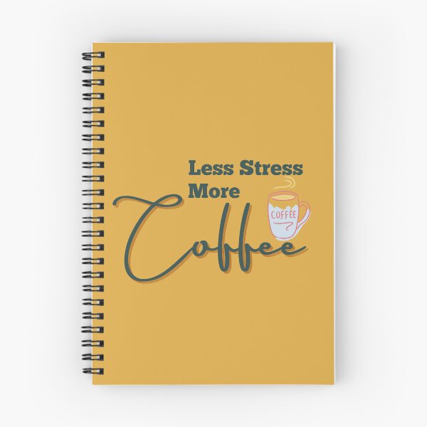 Item preview, Less Stress More Coffee designed and sold by designerpriti.