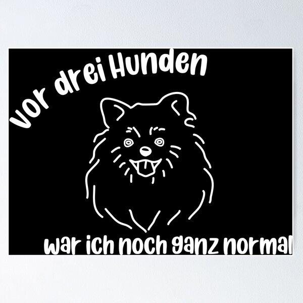 Item preview, three dogs ago i was a normal pomeranian designed and sold by dog-shirt.