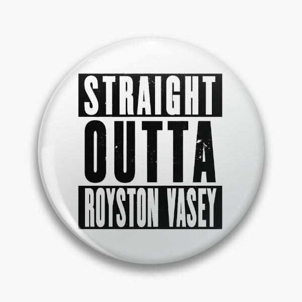 Item preview, Needed Gifts Straight Outta Royston Vasey Distressed Design designed and sold by AndrewsRobin.