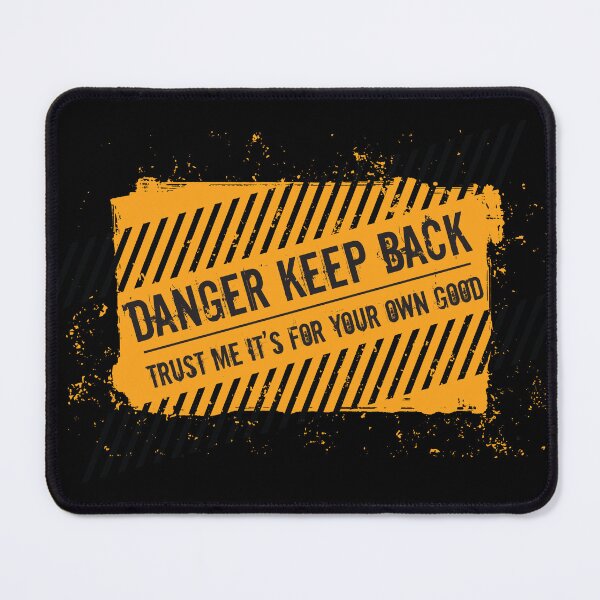 Item preview, DANGER Keep Back designed and sold by Stribo.